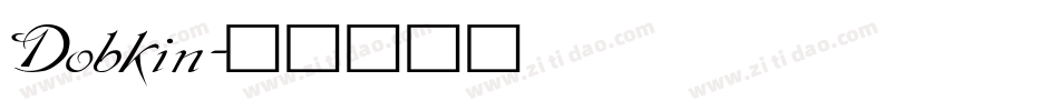 Dobkin字体转换