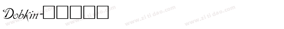 Dobkin字体转换
