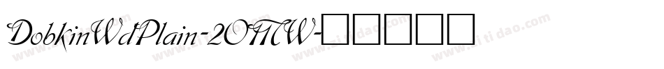 DobkinWdPlain-2OMW字体转换