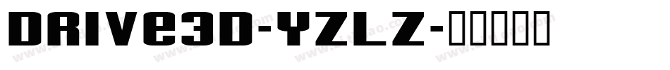 Drive3D-yzLZ字体转换