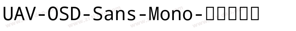 UAV-OSD-Sans-Mono字体转换