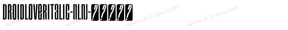 DroidLoverItalic-nlnJ字体转换