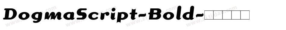 DogmaScript-Bold字体转换
