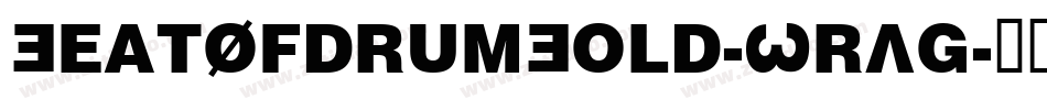 BeatOfDrumBold-WRAG字体转换