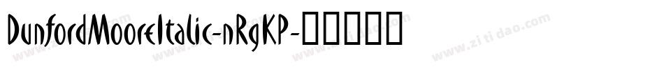 DunfordMooreItalic-nRgKP字体转换