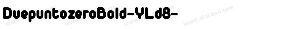 DuepuntozeroBold-YLd8字体转换