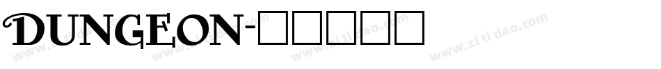 DUNGEON字体转换