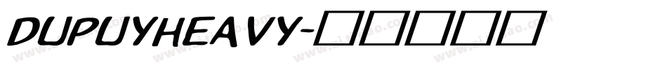DupuyHeavy字体转换