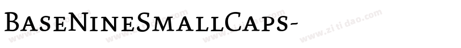 BaseNineSmallCaps字体转换
