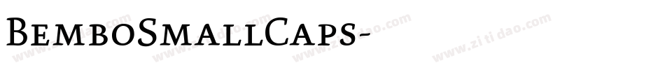 BemboSmallCaps字体转换