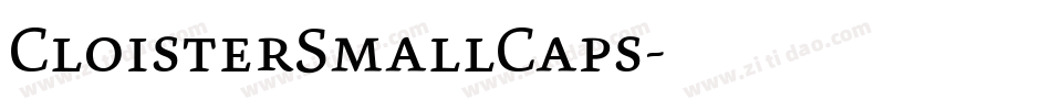 CloisterSmallCaps字体转换