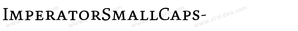 ImperatorSmallCaps字体转换