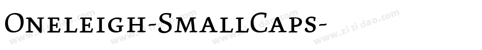 Oneleigh-SmallCaps字体转换