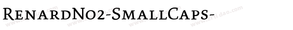 RenardNo2-SmallCaps字体转换