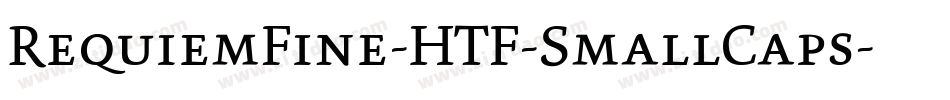 RequiemFine-HTF-SmallCaps字体转换