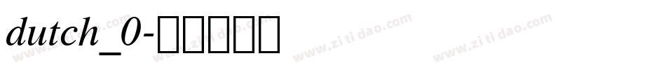 dutch_0字体转换