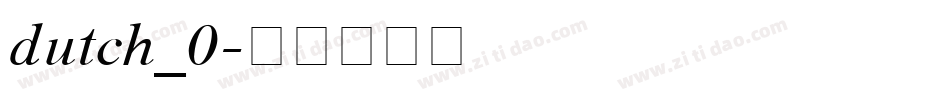 dutch_0字体转换