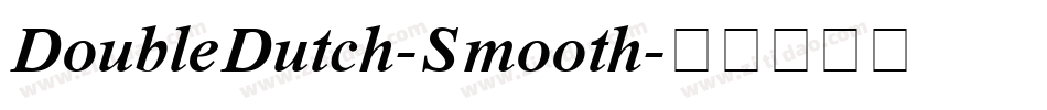 DoubleDutch-Smooth字体转换