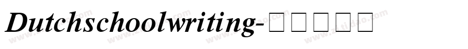 Dutchschoolwriting字体转换