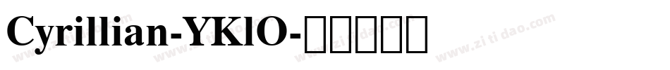 Cyrillian-YKlO字体转换