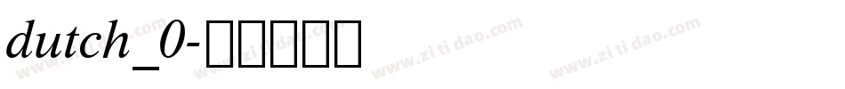 dutch_0字体转换