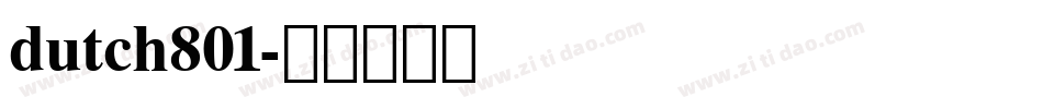 dutch801字体转换