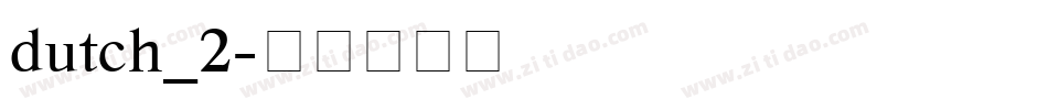 dutch_2字体转换