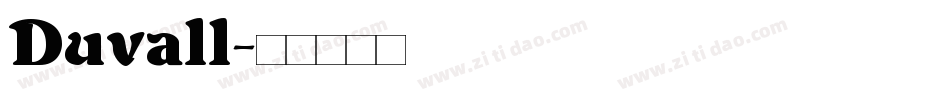 Duvall字体转换