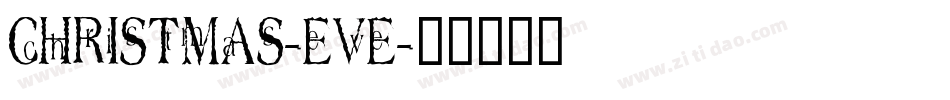 Christmas-Eve字体转换