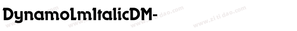 DynamoLmItalicDM字体转换