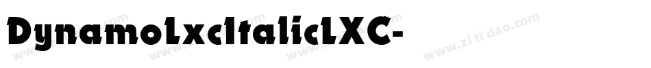 DynamoLxcItalicLXC字体转换