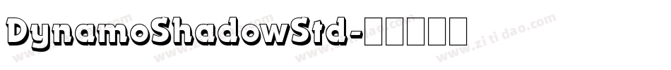 DynamoShadowStd字体转换