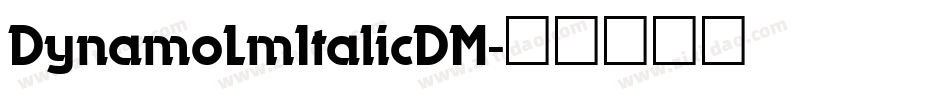 DynamoLmItalicDM字体转换