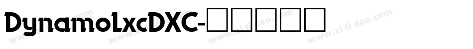 DynamoLxcDXC字体转换