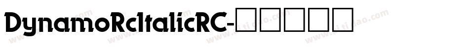 DynamoRcItalicRC字体转换