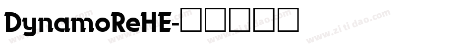 DynamoReHE字体转换