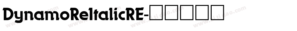 DynamoReItalicRE字体转换