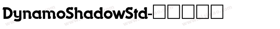 DynamoShadowStd字体转换