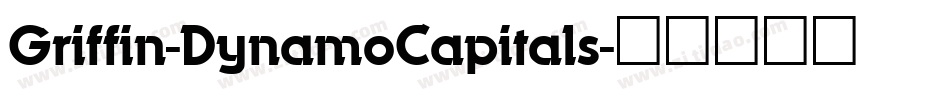 Griffin-DynamoCapitals字体转换