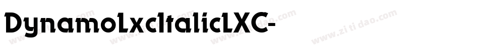 DynamoLxcItalicLXC字体转换
