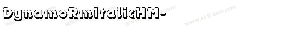 DynamoRmItalicHM字体转换