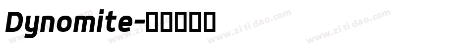 Dynomite字体转换
