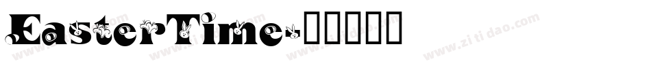 EasterTime字体转换