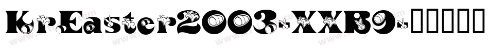 KrEaster2003-XXB9字体转换