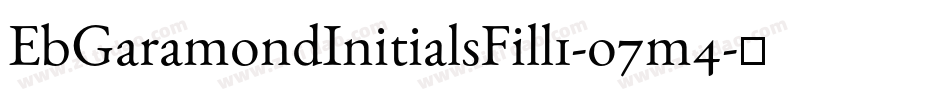 EbGaramondInitialsFill1-o7m4字体转换