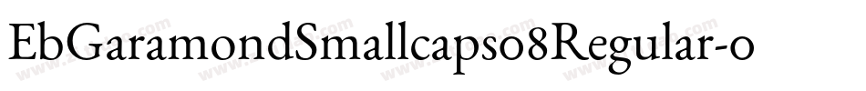 EbGaramondSmallcaps08Regular-093P字体转换