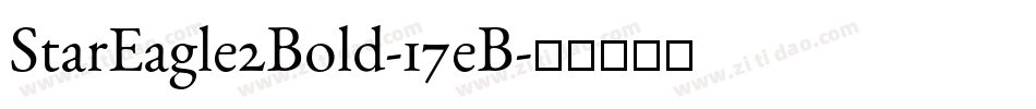 StarEagle2Bold-17eB字体转换