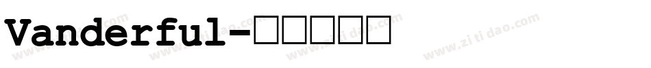 Vanderful字体转换