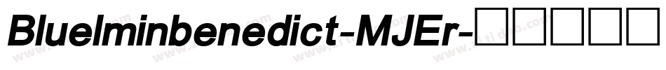 Bluelminbenedict-MJEr字体转换