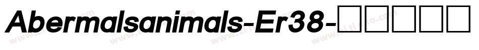 Abermalsanimals-Er38字体转换